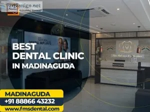 Best Dental Hospital In Madinaguda Chandanagar CALL NOW: 0888664