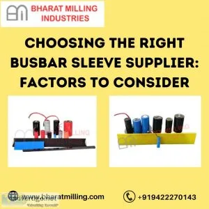 Choosing the right busbar sleeve supplier: factors to consider