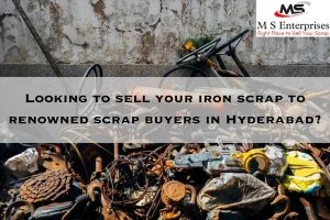 Looking to sell your iron scrap to renowned scrap buyers 