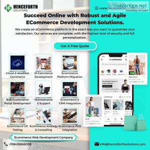 Best ecommerce development company | henceforth solutions