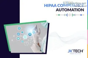 Healthcare compliance automation - jk tech