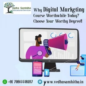 Why digital marketing course worthwhile today? choose your worth