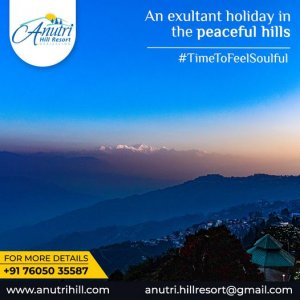 Choose the best hill resort for your family | anutri hill resort