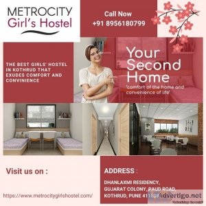 Luxurious girls hostel in kothrud | metrocity girls hostel