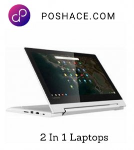 Best 2 in 1 laptops in india at best price | poshace