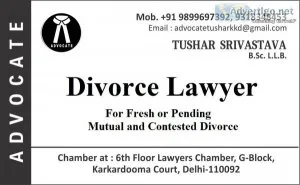 Best divorce lawyer in delhi l advocate tushar srivastava