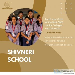 Enroll your child with shivneri school the best cbse junior coll