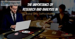 The importance of research and analysis in balaji day satta matk
