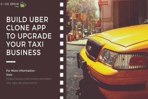 Remarkable solutions for uber clone app development | code brew 