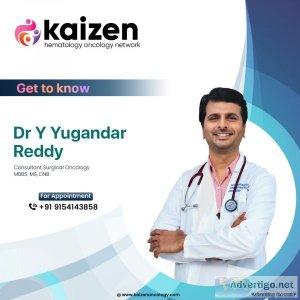 Dr yyugandar reddy | best surgical oncologist in hyderabad