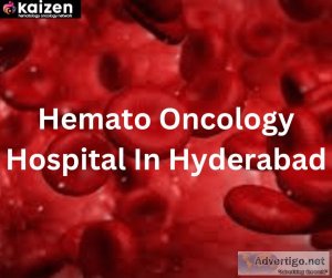 Hemato oncology hospital in hyderabad