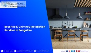 Top quality hob & chimney installation services in karnataka