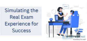 Simulating the real exam experience for success