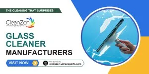 Glass cleaner manufacturer