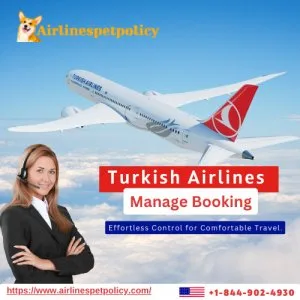 How to manage booking with turkish airlines in an easy way?