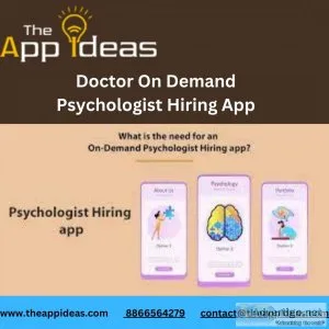 Doctor on demand psychologist hiring app - the app ideas
