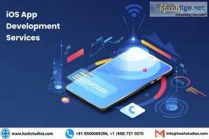 Ios app development services company | hashstudioz technologies 