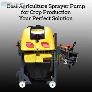 Best agriculture sprayer pump for crop production - your perfect