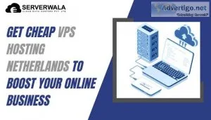 Get cheap vps hosting netherlands to boost your online business