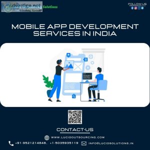Mobile app development services in india | lucid outsourcing sol