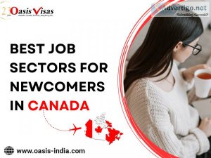 Best job sectors for newcomers in canada