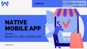 Empower your business with customized laravel mobile app