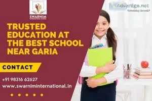 Trusted education at the best school near garia