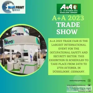 Participate in the a+a 2023 trade fair in düsseldorf to stay ahe