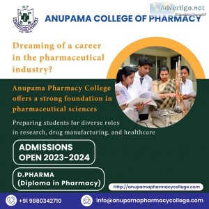 Anupama college of pharmacy - top-ranked best d pharmacy college