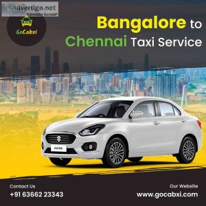 Chennai to bangalore taxi service