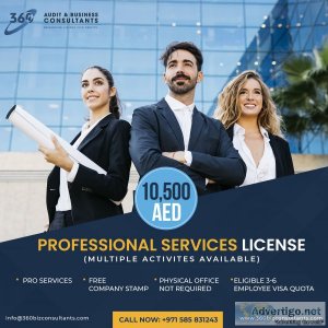 Professional services license starting from : aed 10, 500