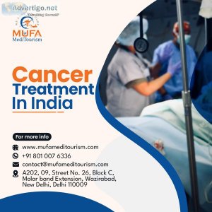 Affordable cancer treatment in india - choose mufa meditourism