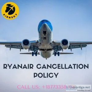 Ryanair cancellation policy- cancel your flight
