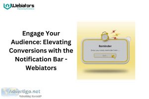 Engage your audience: elevating conversions with the notificatio