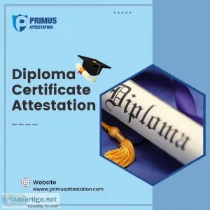 Diploma certificate attestation