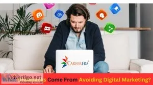 What drawbacks come from avoiding digital marketing?