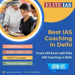 Join elite ias academy - the best ias coaching in delhi