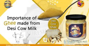 Importance of ghee made from desi cow milk