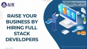 Raise your business by hiring full stack developers
