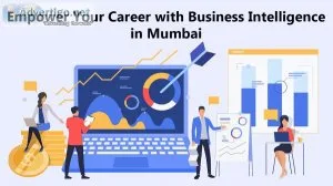 Empower your career with business intelligence in mumbai