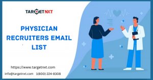 Get certified physician recruiters email list in usa-uk