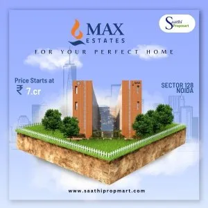 Max estates sector 128 noida: the epitome of luxurious living