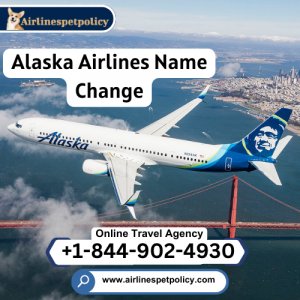 How can you change the name on an alaska airlines flight ticket?