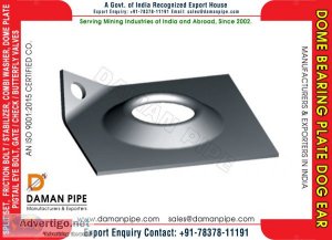 Dome bearing plate dog ear manufacturers exporters wholesale sup