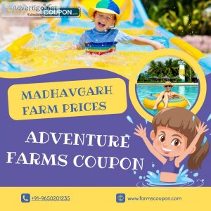 Madhavgarh farm prices for your visit this weekend