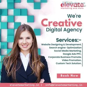 Elevate marketing - digital marketing agency in rohini