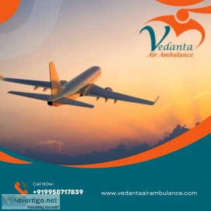 Utilize vedanta air ambulance in kolkata with hi-class medical c