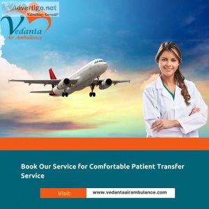 Choose vedanta air ambulance in surat with perfect medical suppo