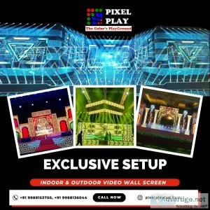 Pixel play solutions: the best led screen provider in india