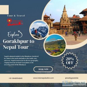 Gorakhpur to nepal tour package, gorakhpur to nepal tour operato